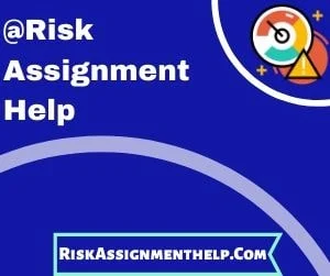 @Risk Assignment Help